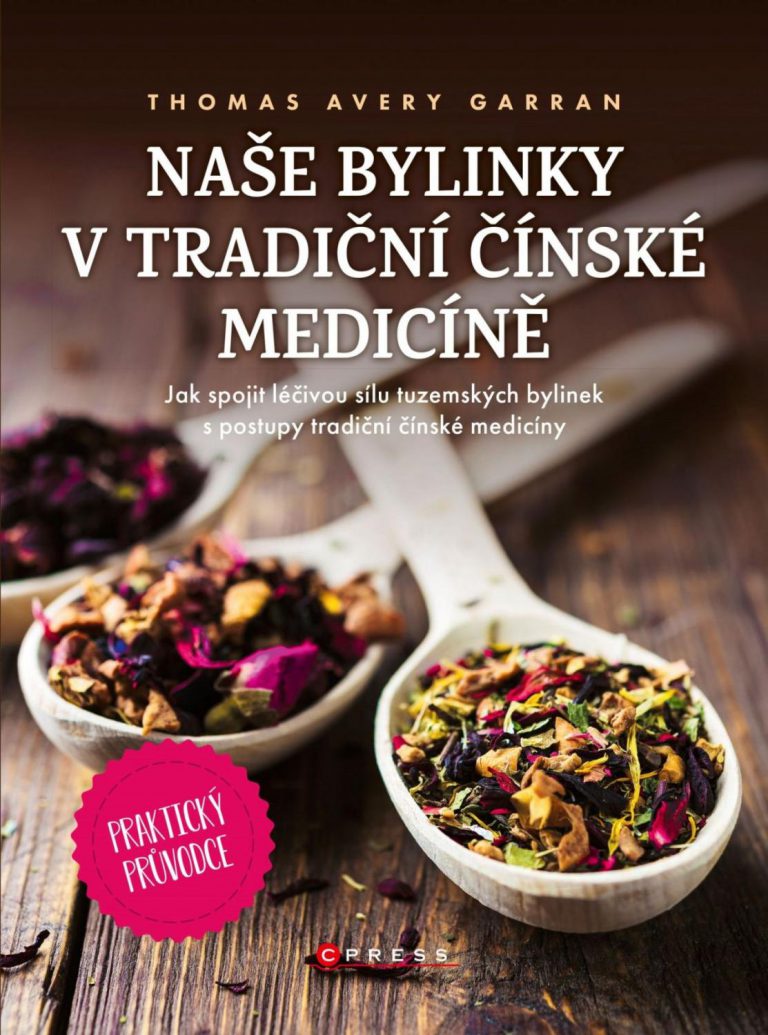 Naše bylinky v čínské medicíně