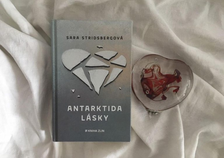 Sara Stridsbergová: Antarktida lásky Sara Stridsbergová: Antarktida lásky