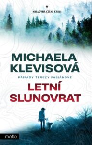 Michaela Klevisová: nový román Lení slunovrat 