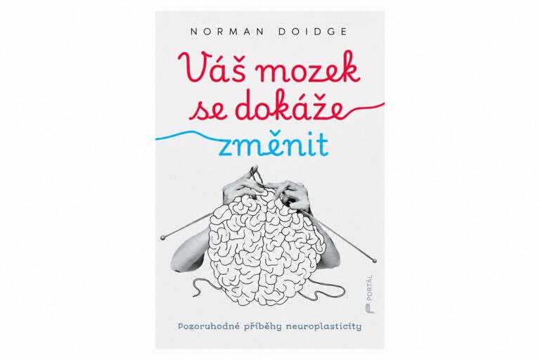 Váš mozek se dokáže změnit: Pozoruhodné příběhy neuroplasticity