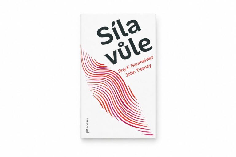 Síla vůle: jak funguje naše mentální energie a jak ji trénovat Síla vůle: jak funguje naše mentální energie a jak ji trénovat